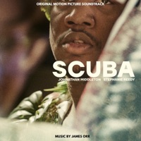 Scuba (Original Motion Picture Soundtrack) - James Orr