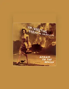 Ouve Jim and the French Vanilla, vê vídeos de música, lê a biografia, vê as datas da digressão e muito mais!