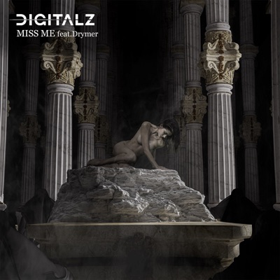 Miss Me (with Drymer) - Single