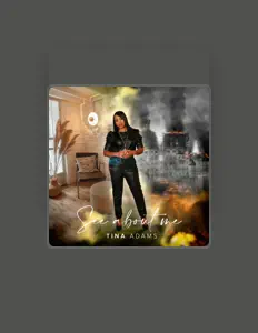 Tina Adams을(를) 듣고, 뮤직 비디오를 보고, 약력을 읽고, 투어 일정 등을 확인하세요!