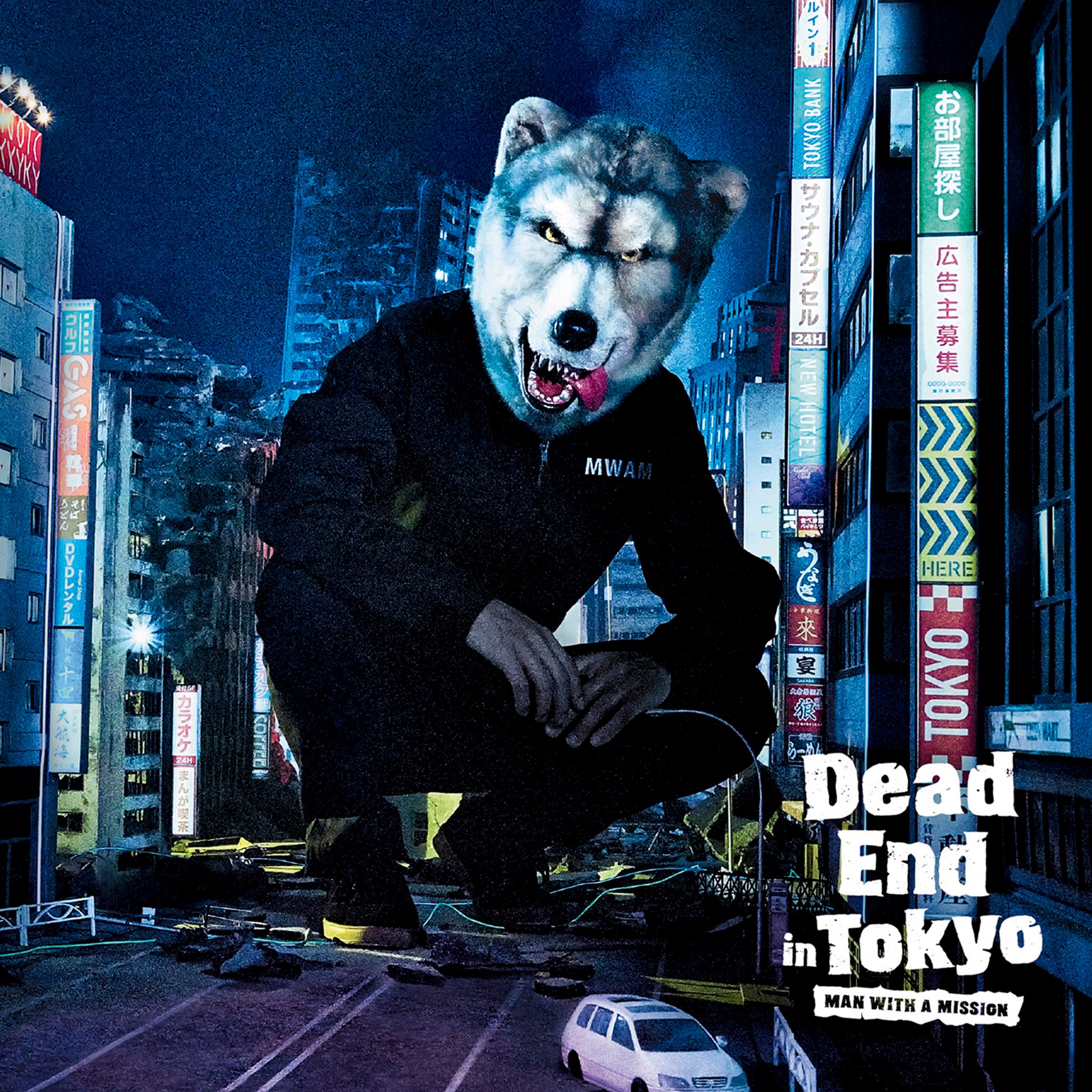 Dead End In Tokyo Man With A Mission Song Apple Music India Dead End In Tokyo Man With A Mission Song Apple Music India