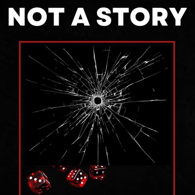 Not a Story - Single