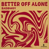 Better Off Alone (Extended Mix) artwork
