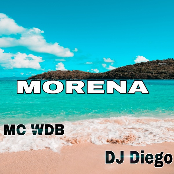 Morena (feat. Dj Diego)