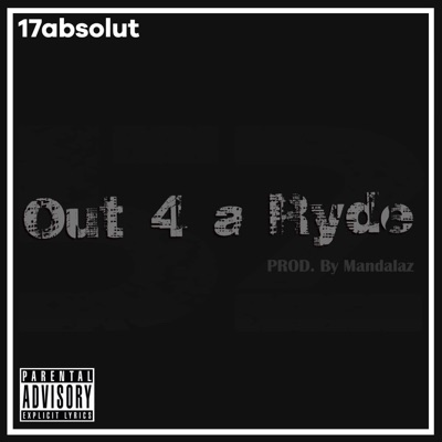 Out 4 a Ryde - Single