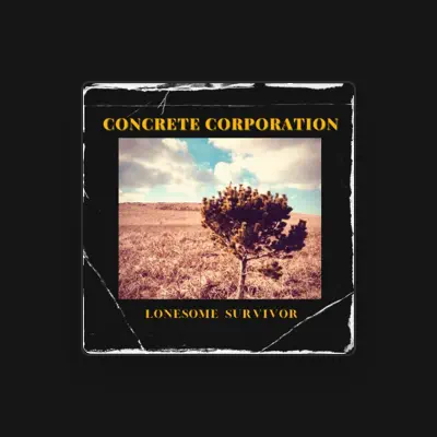 Listen to Concrete Corporation, watch music videos, read bio, see tour dates & more!