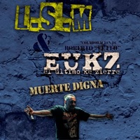 Muerte Digna (feat. El Último Ke Zierre) - Single - L.S.M.