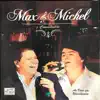 Max & Michel & Irmãs Barbosa - Tem Hora