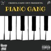 Piano Gang (feat. Kpthegreatt, BC Willz, Teeoff & Smitty D) - Single