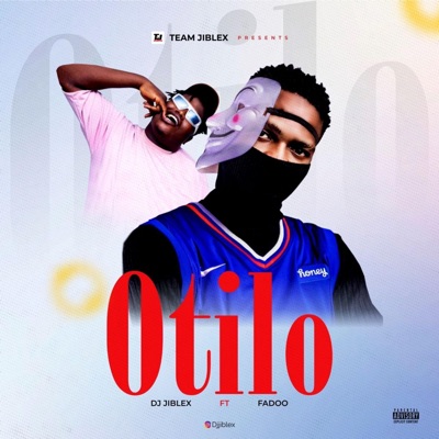 OTILO (feat. Dj Jiblex) - Single