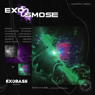 Listen to Exosmose by EXOBASS RECORDS