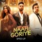 Naah Goriye (Sped Up) - B. Praak, Harrdy Sandhu, Swasti Mehul & Jaani lyrics