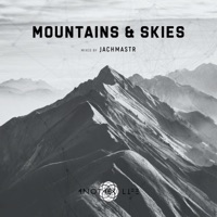 Mountains & Skies (DJ Mix) - Jachmastr & Another Life Music