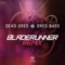 Dred Bass (Bladerunner Remix) artwork