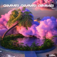 Gimme! Gimme! Gimme! - Single - stay:us, Skuado & BETASTIC