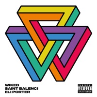 Montana (feat. Saint Balenci & Eli Porter) - Single - Wiked