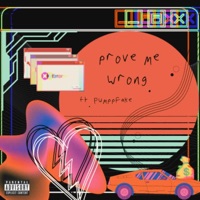Prove Me Wrong (feat. Pumppfake) - Single - Harvard Blue
