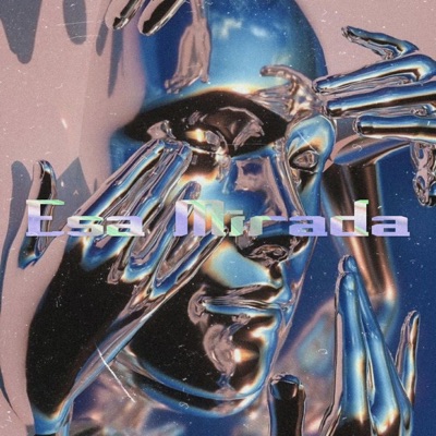 Esa Mirada (feat. Adonis Moon) - Single