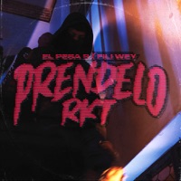 Prendelo Rkt - Single - Fili Wey & El Pesa 9