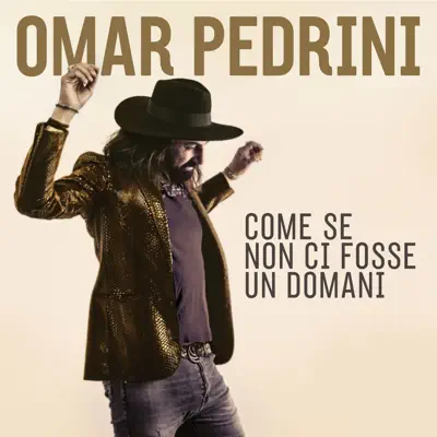 Come se non ci fosse un domani - Omar Pedrini Come se non ci fosse un domani - Omar Pedrini