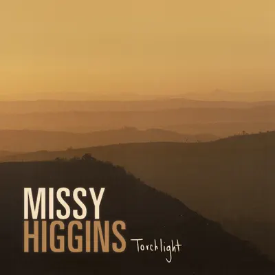 Ακούστε το άλμπουμ Torchlight - Single από Missy Higgins