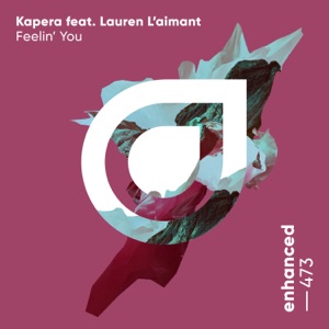 Feelin' You (feat. Lauren L'aimant) - Single