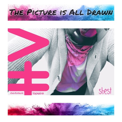 The Picture is all Drawn (feat. AK Productions) - Single