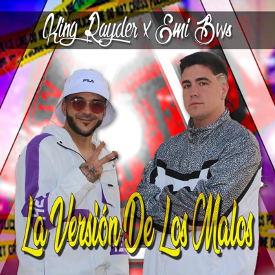 La versión de los malos (feat. Emi BWS) - Single