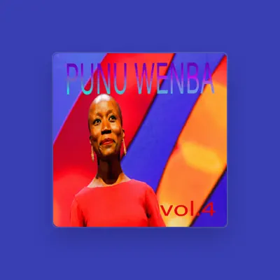 Listen to Punu Wenba, watch music videos, read bio, see tour dates & more!