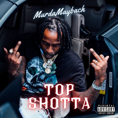 Top Shotta - Single