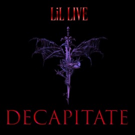 DECAPITATE Lil Live