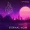Eternal Now - Mandelbarth lyrics