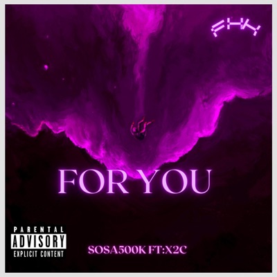 For you (feat. Dutch Master X2C) - Single