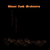 Ghost Funk Orchestra - Blood Moon