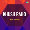 Khush Raho