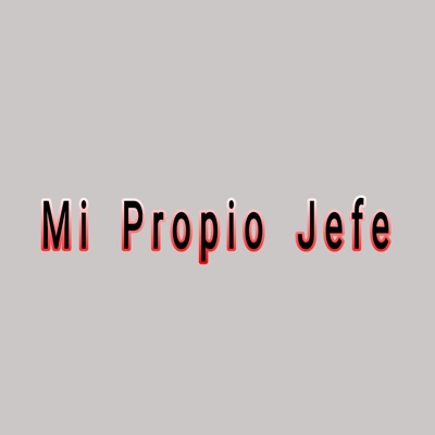 Mi Propio Jefe - Single