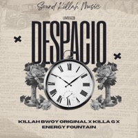 Despacio (feat. Killa G, Ower La Fé & Sound Killah Music) - Single - Killah Bwoy Original