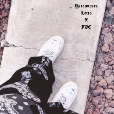 Ya Te Supere (feat. F.O.C.) - Single