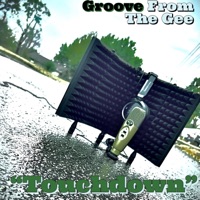 Touchdown - Single - Groove from the Gee
