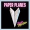 Paper Planes - Ryan Hamilton lyrics