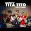 Tita Tito - Single