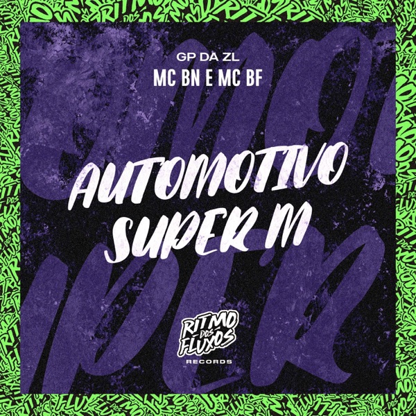 Automotivo Super M