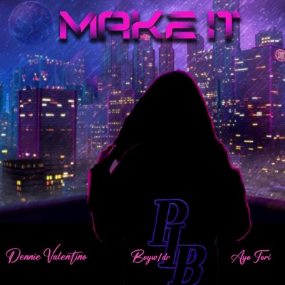 Make It - Single