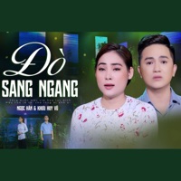 Đò Sang Ngang - Single - Ngọc Hân & Khưu Huy Vũ