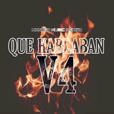 Que Hablaban V 4 (feat. Jeyzi One, Dalers, The Genes, Mr Brad Esono, Jardy Males, Gens Flow, Feeniixx, Snake Zero, Junior zics, Cachito Mc, Sicer & Sharly Franco) - Single