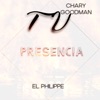 TU PRESENCIA (feat. El Philippe) - Single