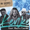 KenKe - No Juegues (feat. Mauro Castillo)