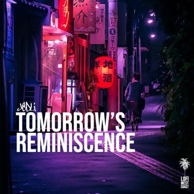 Tomorrow's Reminiscence - Single