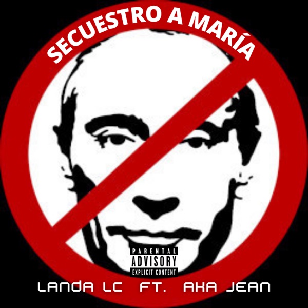 Secuestro a María (feat. Jean Aka)