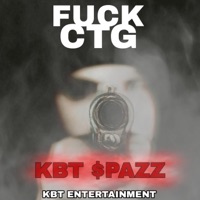 F**k Ctg - Single - KBT $pazz